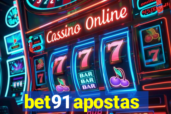 bet91 apostas