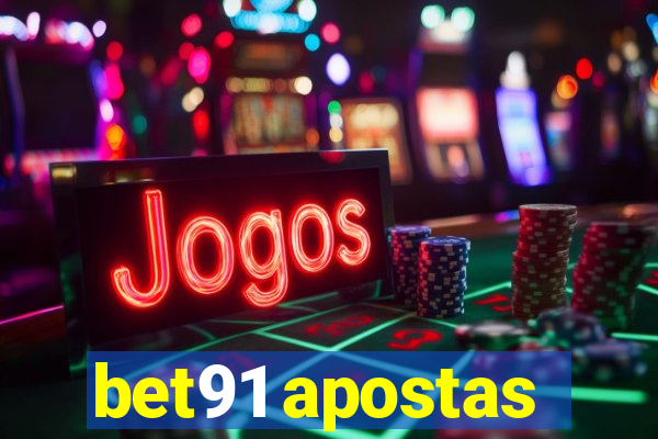 bet91 apostas