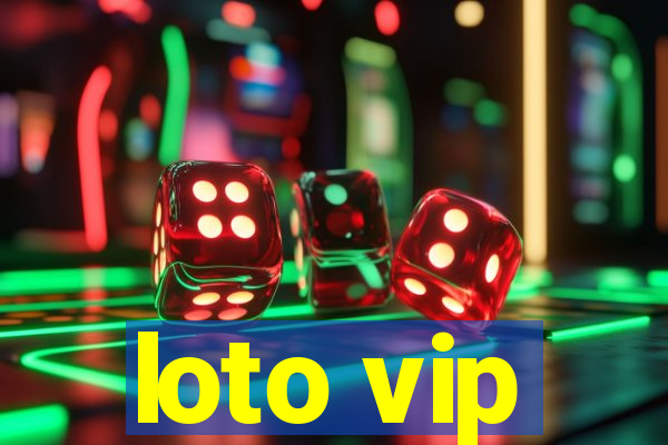 loto vip