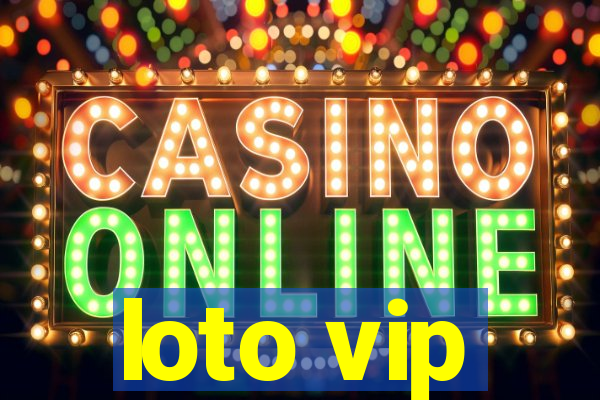 loto vip