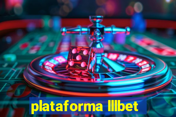 plataforma lllbet