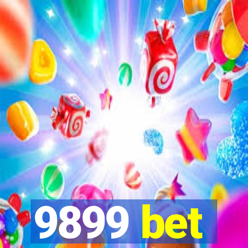 9899 bet