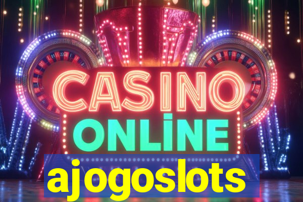 ajogoslots