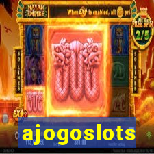 ajogoslots