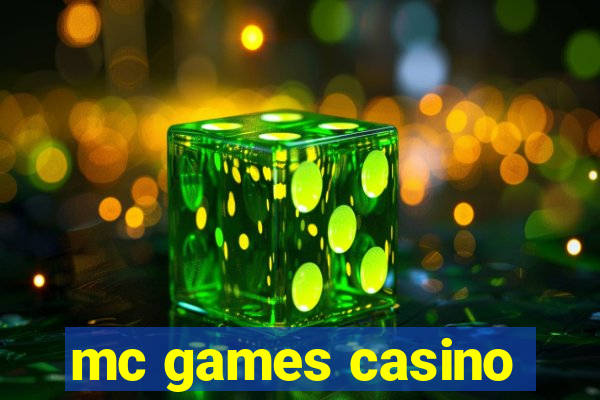 mc games casino