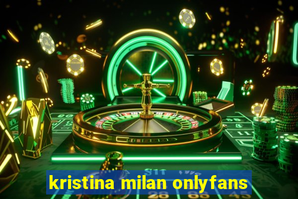 kristina milan onlyfans