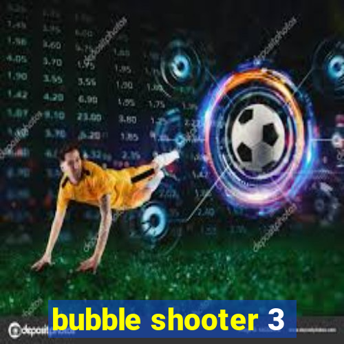 bubble shooter 3