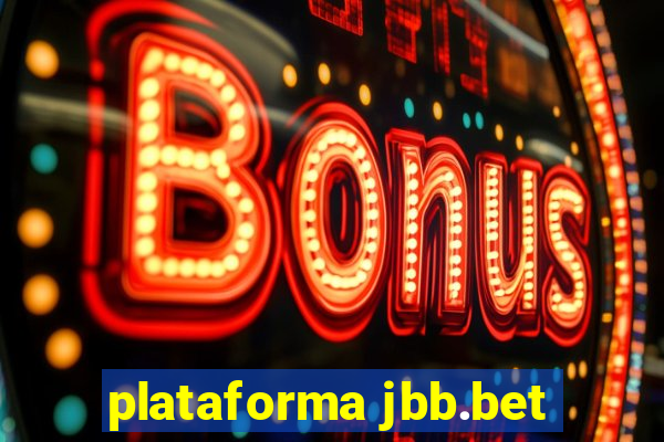 plataforma jbb.bet