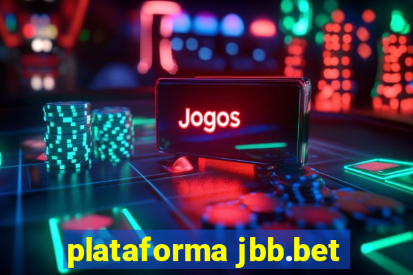 plataforma jbb.bet