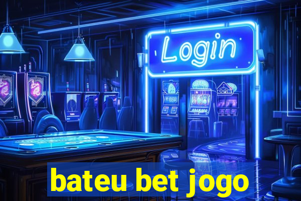 bateu bet jogo