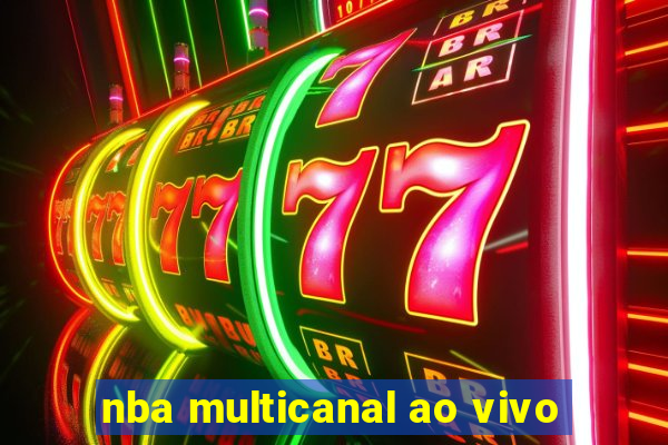 nba multicanal ao vivo