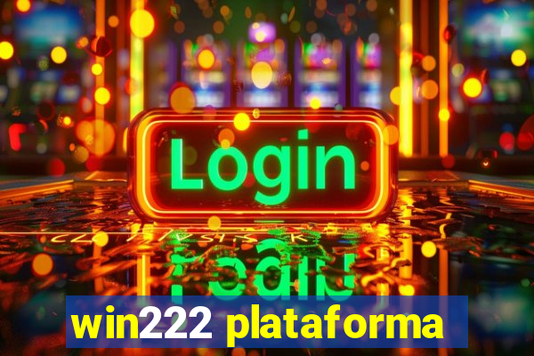 win222 plataforma