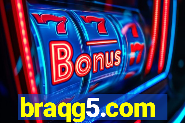 braqg5.com