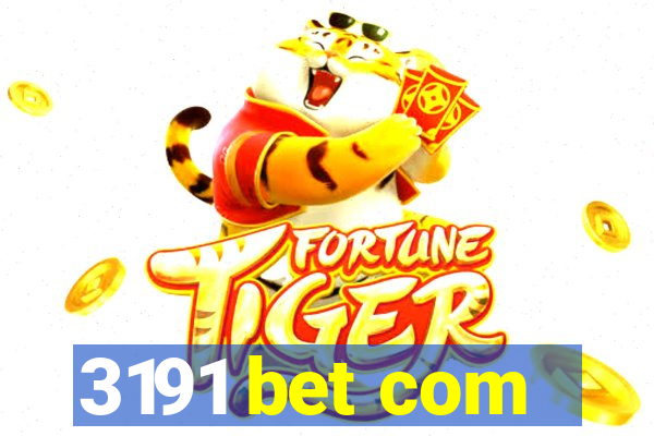 3191 bet com