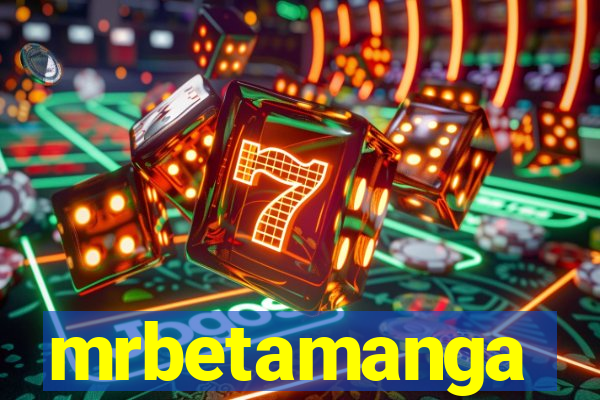 mrbetamanga