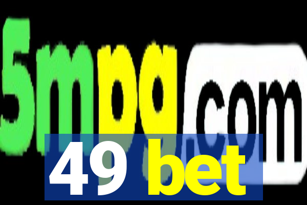 49 bet