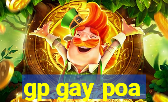 gp gay poa