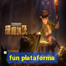 fun plataforma