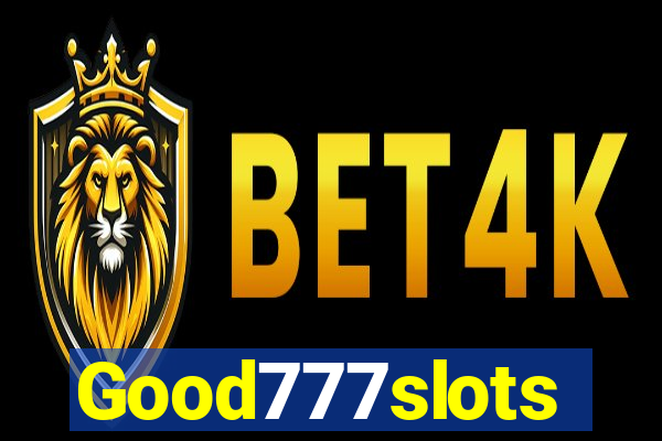 Good777slots