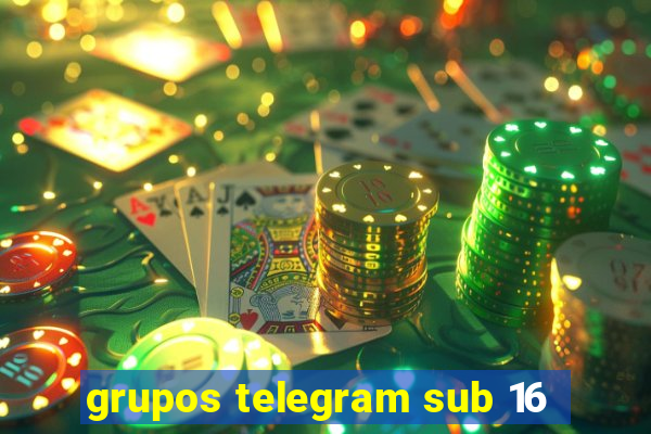 grupos telegram sub 16