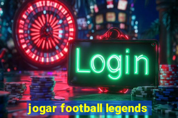 jogar football legends