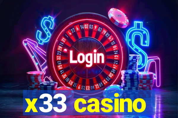 x33 casino