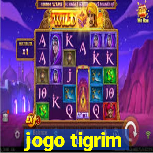 jogo tigrim