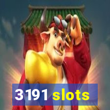 3191 slots