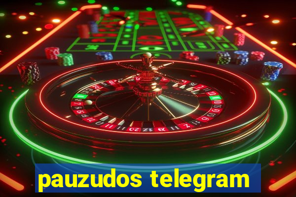 pauzudos telegram