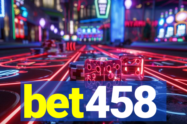 bet458