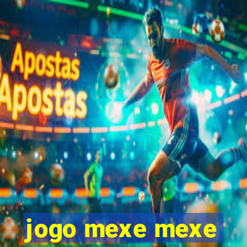 jogo mexe mexe