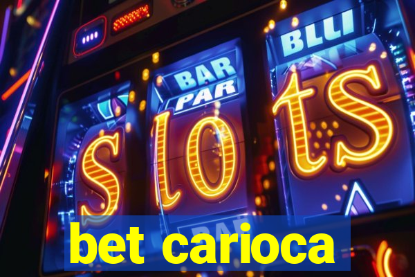 bet carioca