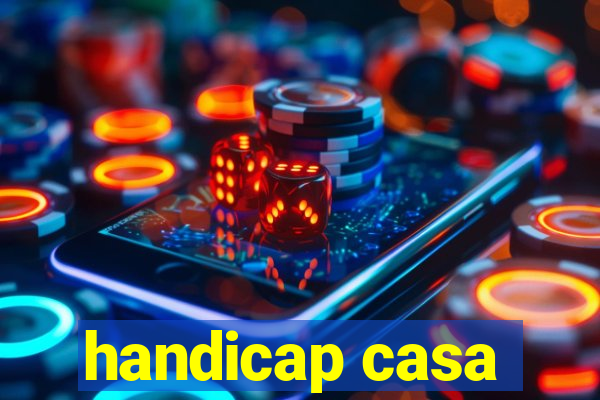 handicap casa