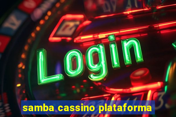 samba cassino plataforma