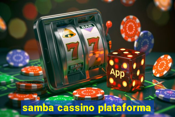 samba cassino plataforma