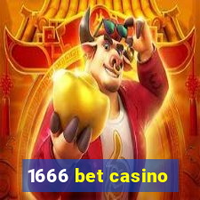 1666 bet casino