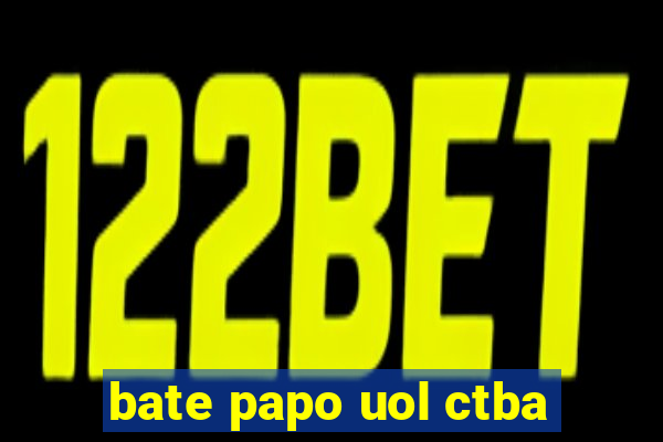 bate papo uol ctba