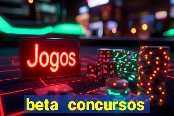 beta concursos senha apostila