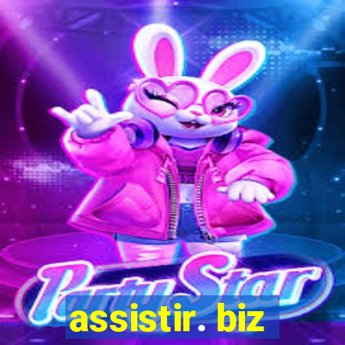 assistir. biz