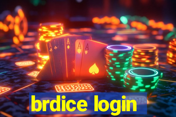 brdice login