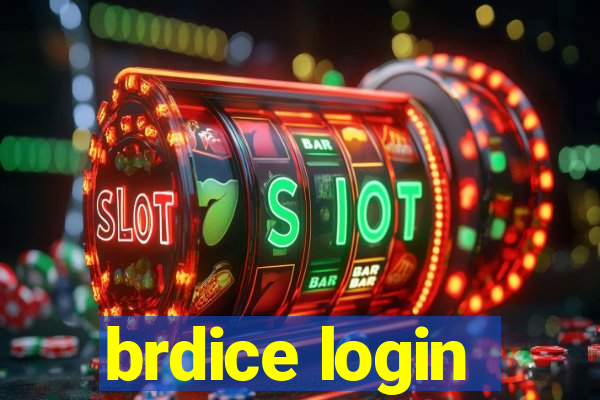 brdice login