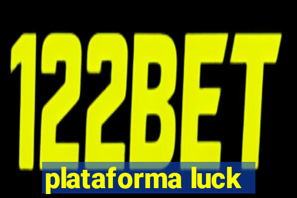 plataforma luck