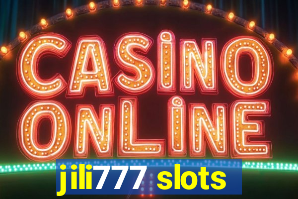 jili777 slots