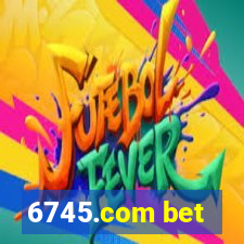 6745.com bet