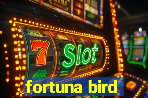 fortuna bird