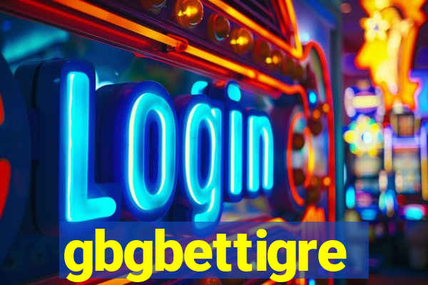 gbgbettigre