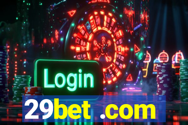 29bet .com