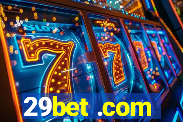 29bet .com