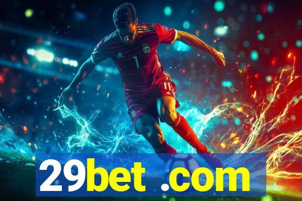 29bet .com