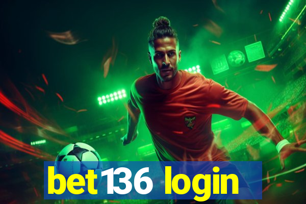 bet136 login